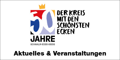 50 Jahre Schwalm-Eder-Kreis Aktuelles und Veranstaltungen mit Kontur