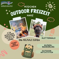 Grafik zur Mädchenfreizeit im Harz vom 6. bis 10. Juli 2026. Auf grün-beigem Hintergrund sind Fotos eines Lagerfeuers und eines Alpakas zu sehen. Die Freizeit richtet sich an Mädchen zwischen 11 und 14 Jahren und kostet 97 Euro pro Person. Genannt werden Aktivitäten wie Kletterwald, Alpakawanderung und Outdoor-Aktivitäten. Zusätzlich sind gezeichnete Elemente wie Sonne, Wolken, Fußspuren und ein Rucksack dargestellt. Oben links befindet sich das Logo des Schwalm-Eder-Kreises.